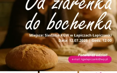 „Od ziarenka do bochenka”