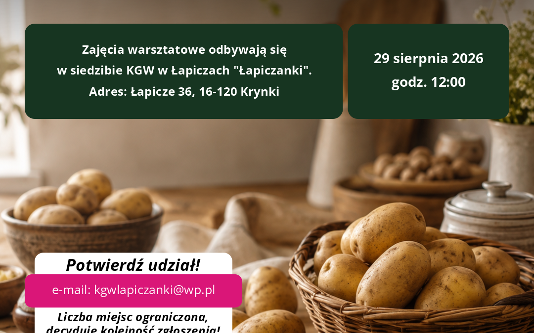 ,,Ziemniaczana tradycja – smak, który łączy pokolenia’’