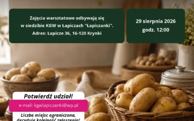 ,,Ziemniaczana tradycja – smak, który łączy pokolenia’’